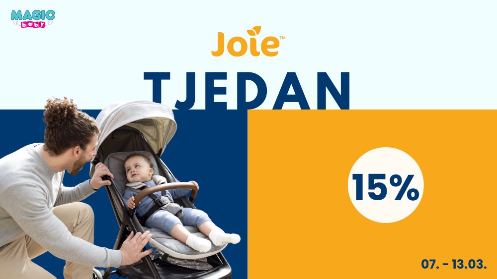 Joie TJEDAN ti donosi -15% popusta na cjelokupan asortiman!