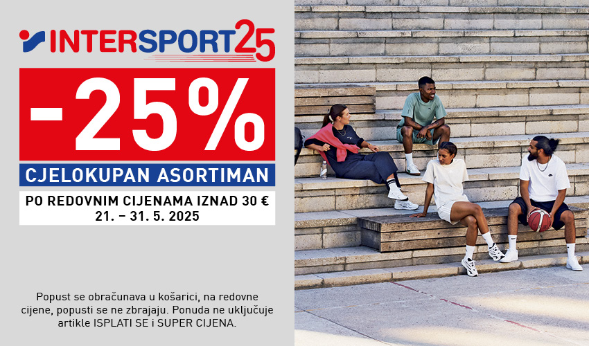 [25% POPUSTA ZA 25 GODINA INTERSPORTA]